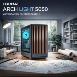 FORMAT ARCH LIGHT 5050 – Workstation Rendering DDR4